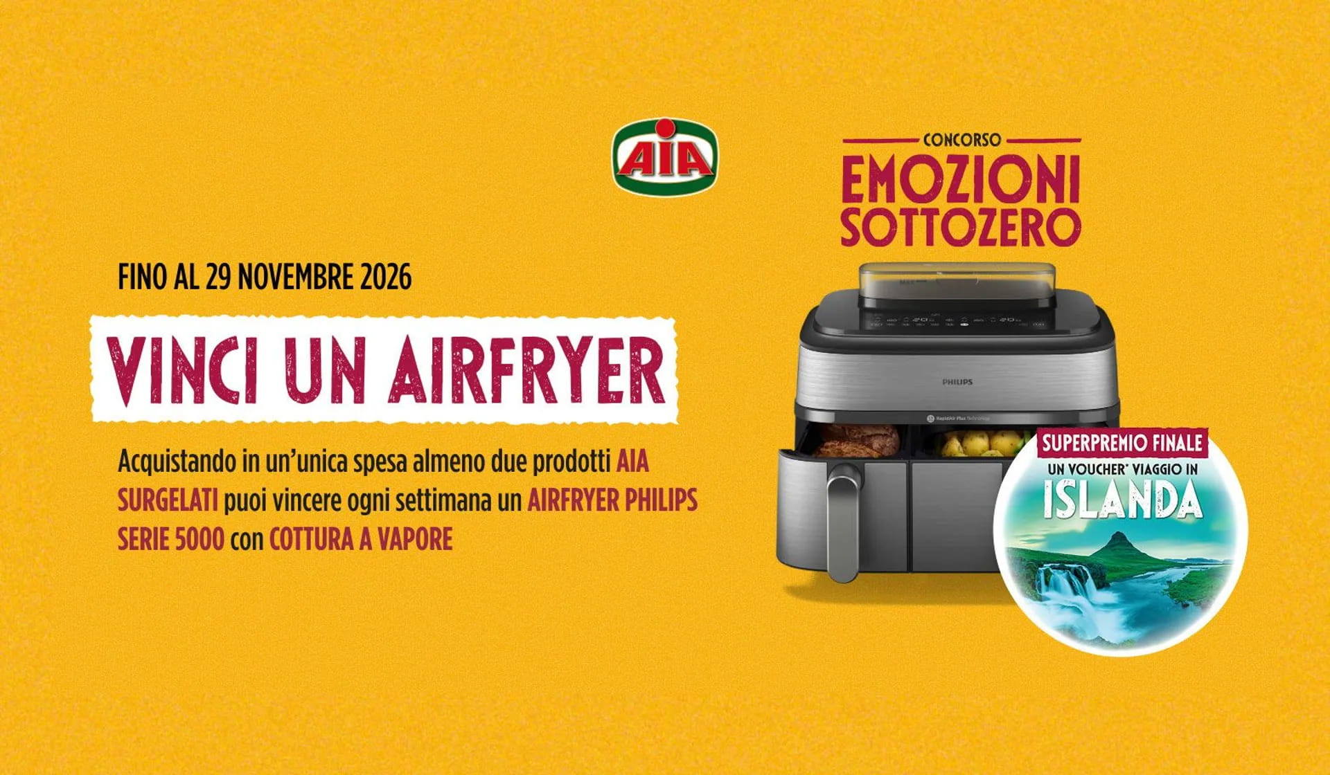 Acquista i surgelati AIA e partecipa al concorso "Emozioni Sottozero"
