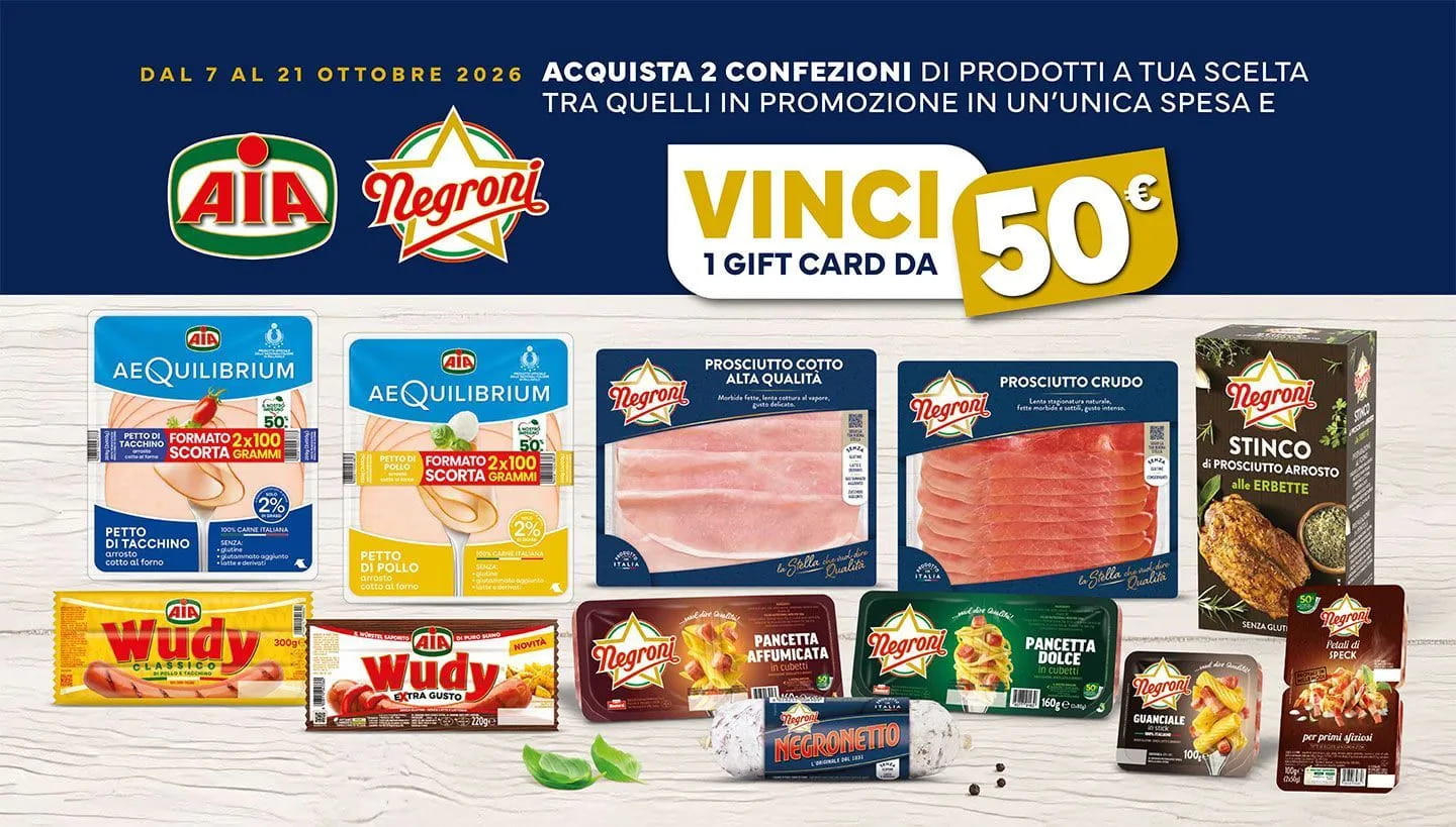 Dal 7 al 21 ottobre 2026 vinci con NEGRONI & AIA nei punti vendita PAM PANORAMA