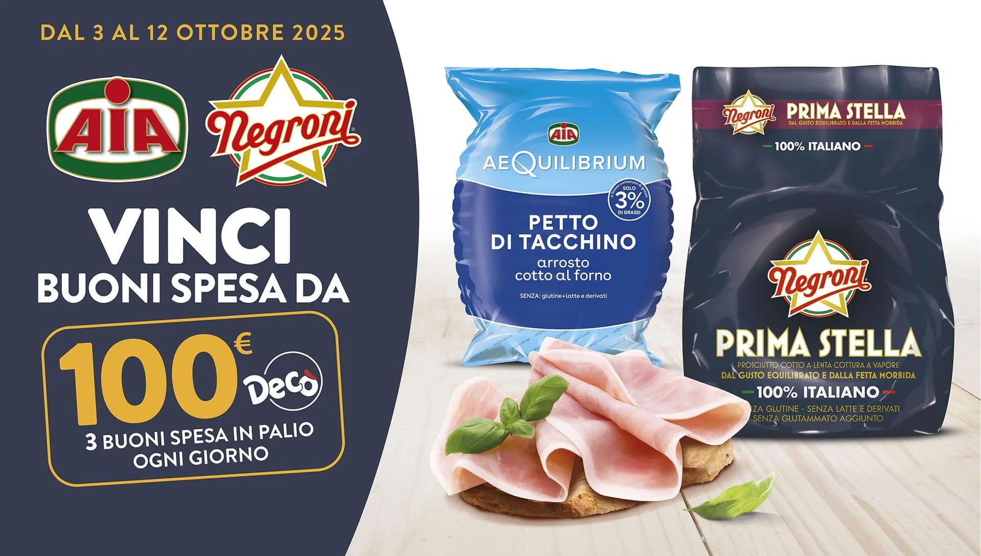 Dal 3 al 12 ottobre 2025 vinci con AIA & Negroni nei punti vendita Decò*